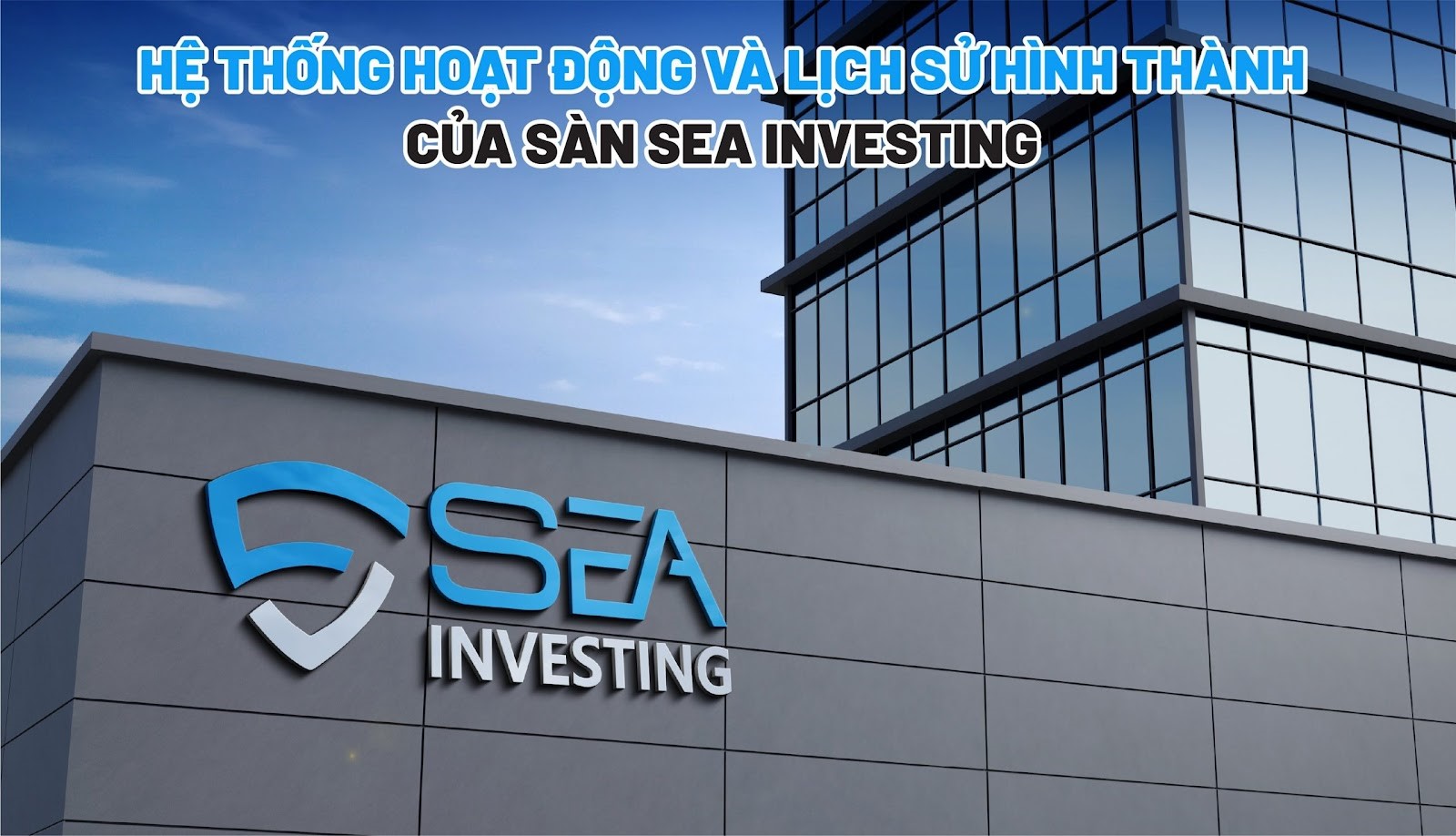 Cộng Đồng Đánh Giá Sàn SEA Investing Như Thế Nào?