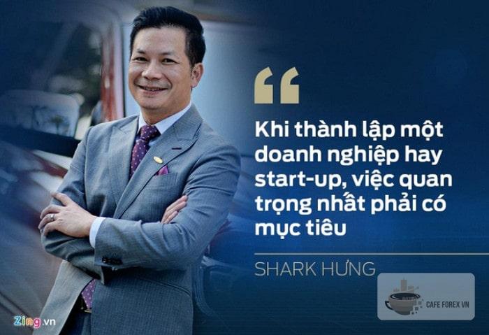 Những Câu Nói Để Đời Của “Cá Mập” Phạm Thanh Hưng